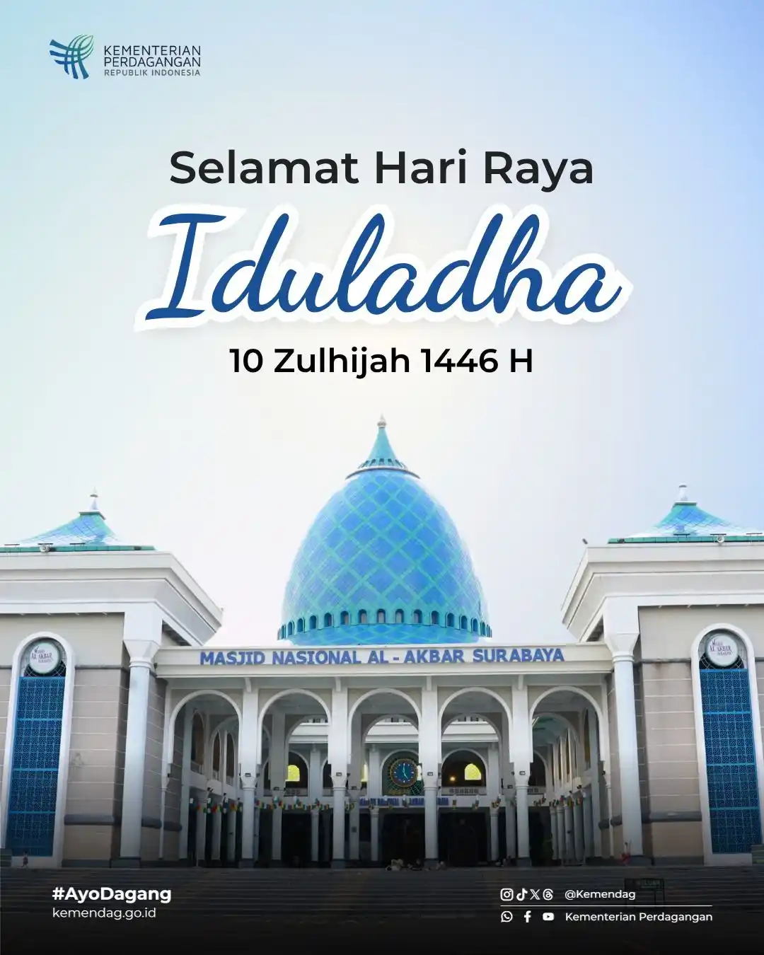 Image from Kementerian Perdagangan: Selamat Iduladha 1446 H bagi Kawaniaga yang beragama Islam. Semoga Id...