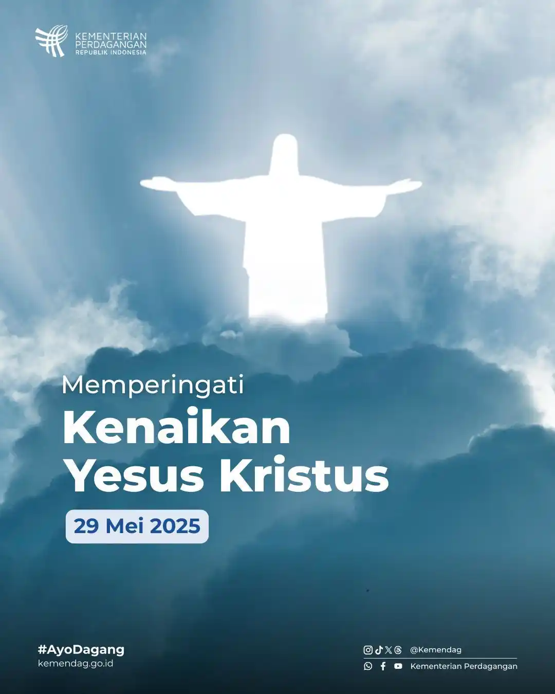 Image from Kementerian Perdagangan: Selamat memperingati Kenaikan Yesus Kristus bagi Kawaniaga yang meraya...