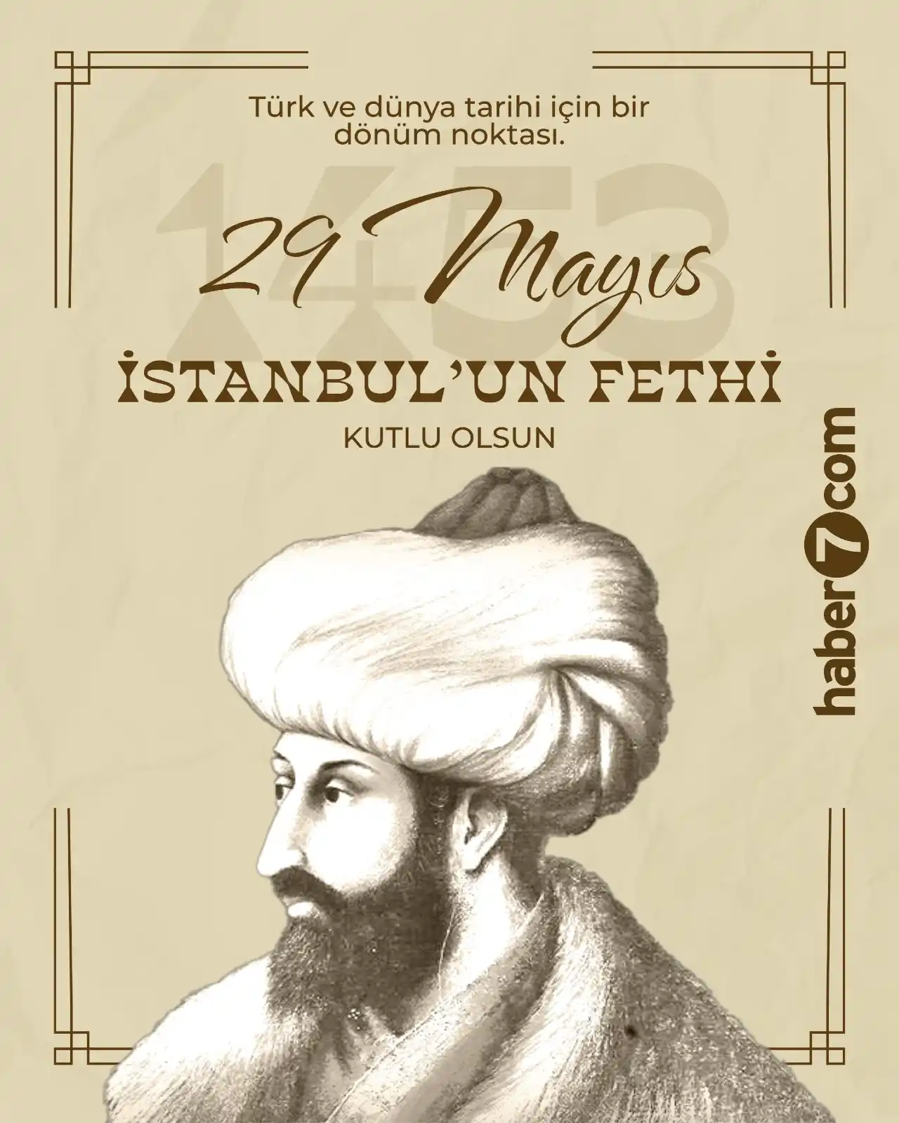 Image from Haber7: “Geceler vardır; dirilişe gebedir. Fecr olur. Şehr-i İstanbul feth olu...