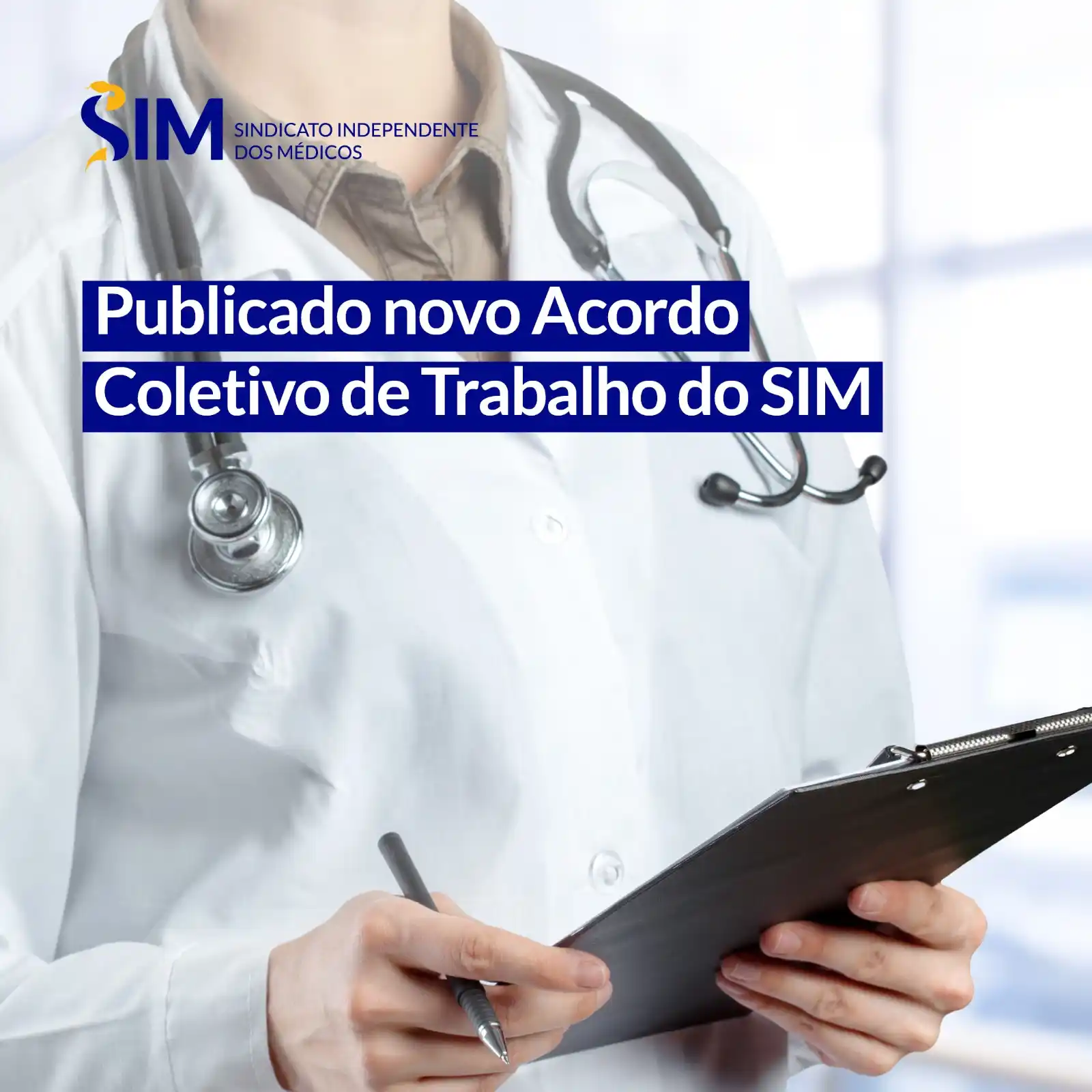 Image from SIM - Sindicato Independente dos Médicos: *Publicado novo Acordo Coletivo de Trabalho do SIM* Foi publicado ont...