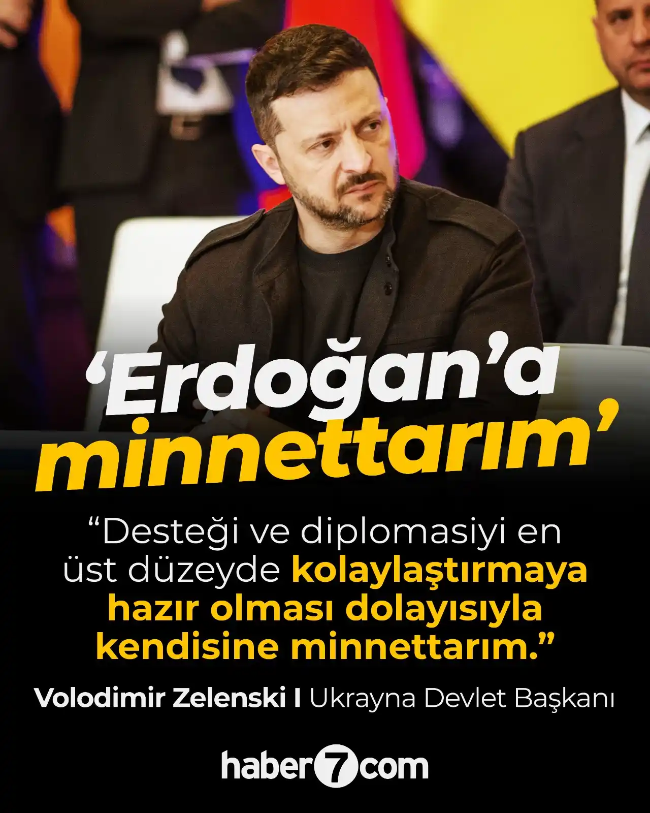 Image from Haber7: 📌 Ukrayna Devlet Başkanı Vladimir Zelenskiy, 15 Mayıs'ta İstanbul'da ...