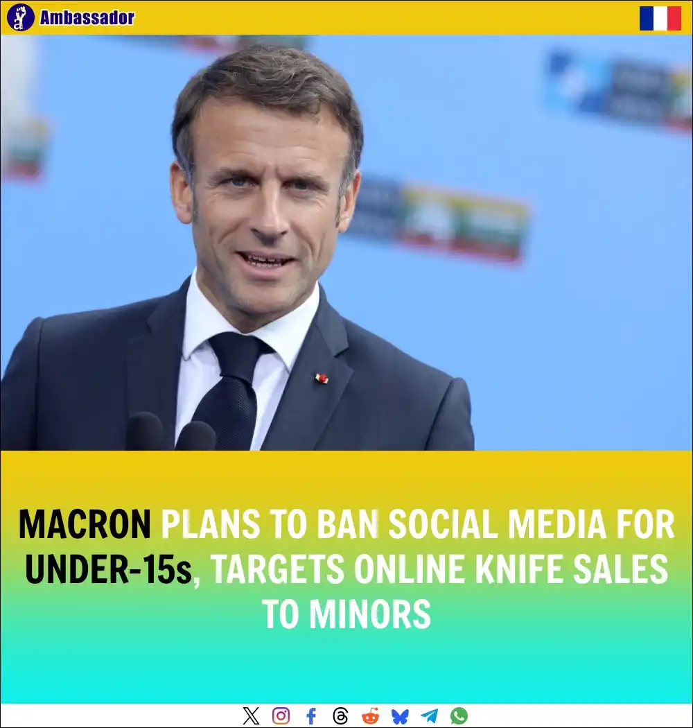 Image from Ambassador: French President Emmanuel Macron announced plans to ban social media f...