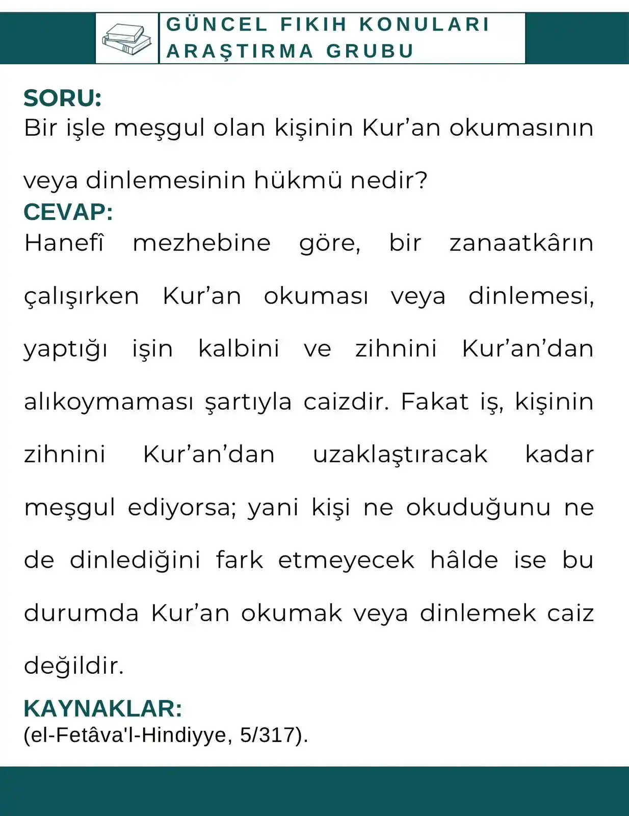 Image from (Güncel Fıkıh Konuları) فقه النوازل : ❓SORU: Bir işle meşgul olan kişinin Kur’an okumasının veya dinlemesini...