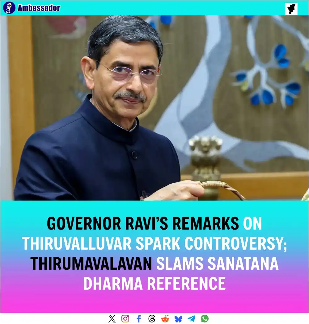 Image from Ambassador: Tamil Nadu Governor R N Ravi’s remark calling Thiruvalluvar a divine p...