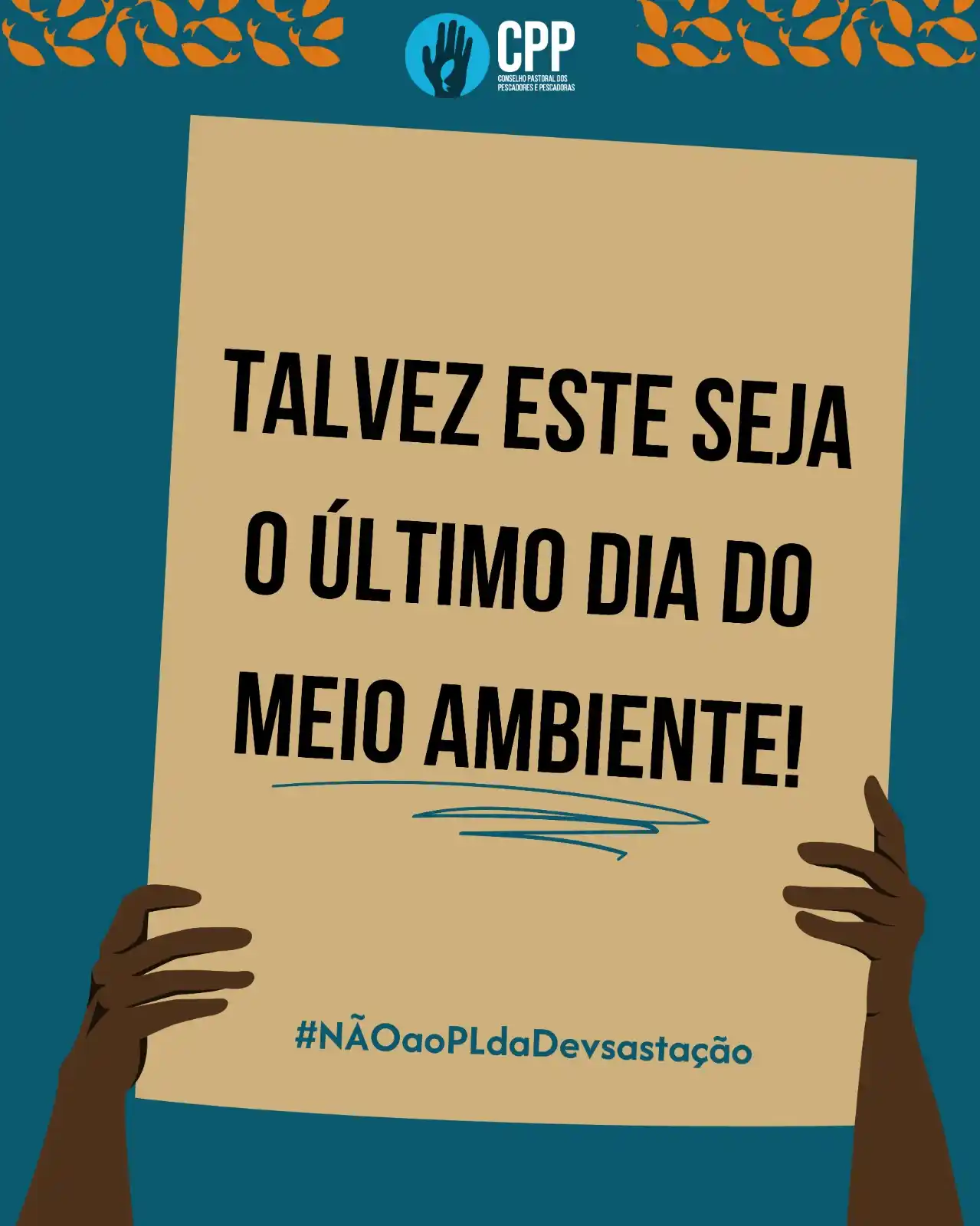 Image from Conselho Pastoral dos Pescadores e Pescadoras: 🌿🌊 TALVEZ ESTE SEJA O ÚLTIMO DIA DO MEIO AMBIENTE... Parece exagero?...