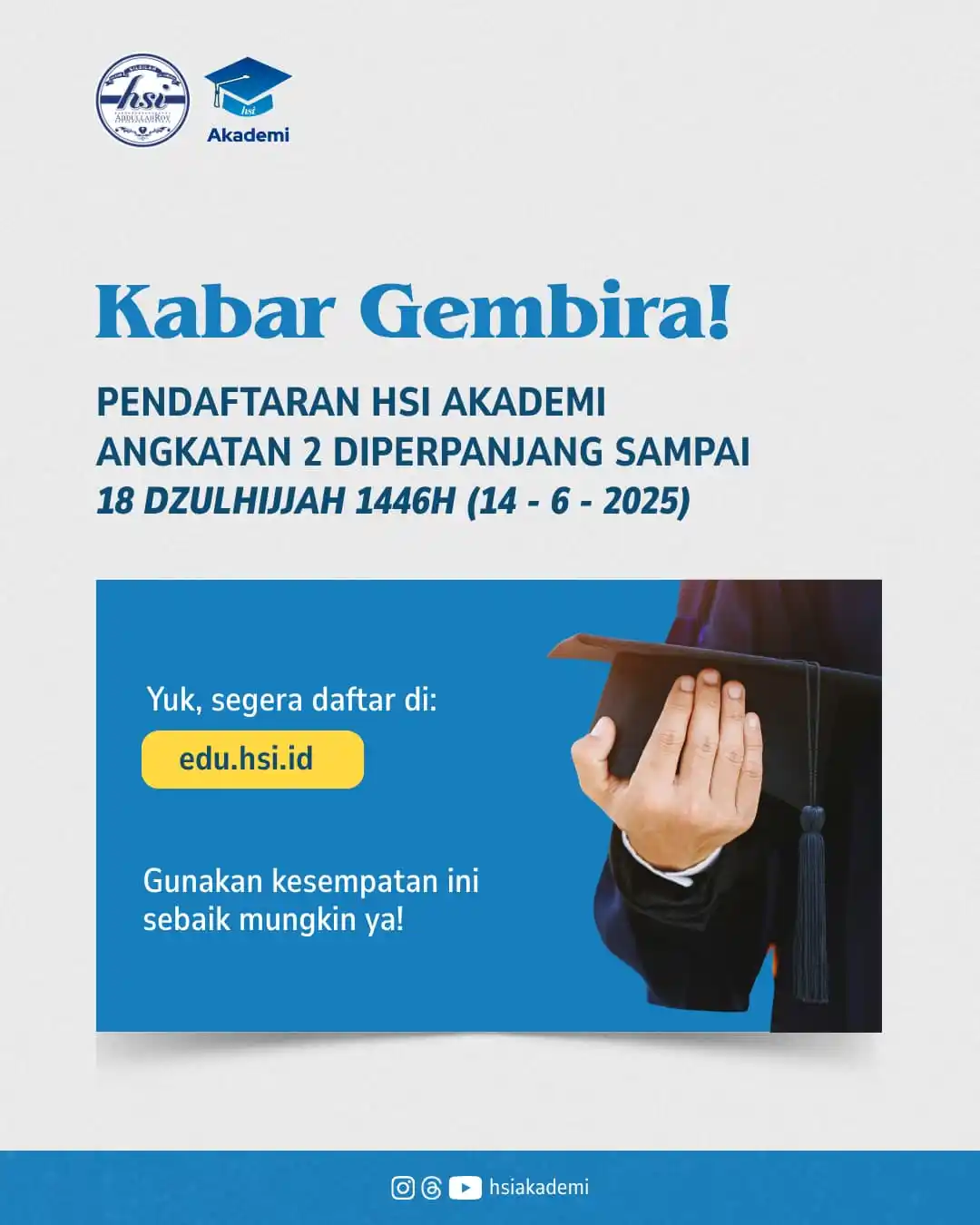 Image from HSI AbdullahRoy: 📢 Pendaftaran HSI Akademi Angkatan 2 resmi diperpanjang! Masih ada wa...