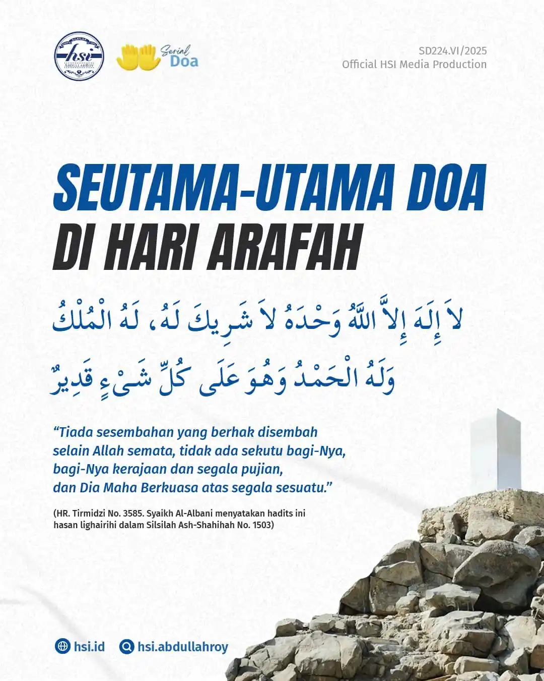 Image from HSI AbdullahRoy: Sebaik-baik doa adalah doa pada Hari Arafah. Gunakan momen ini untuk m...