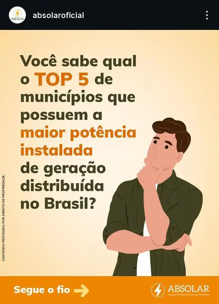 Image from ABSOLAR: Você sabe quais são os municípios com maior potência instalada de gera...