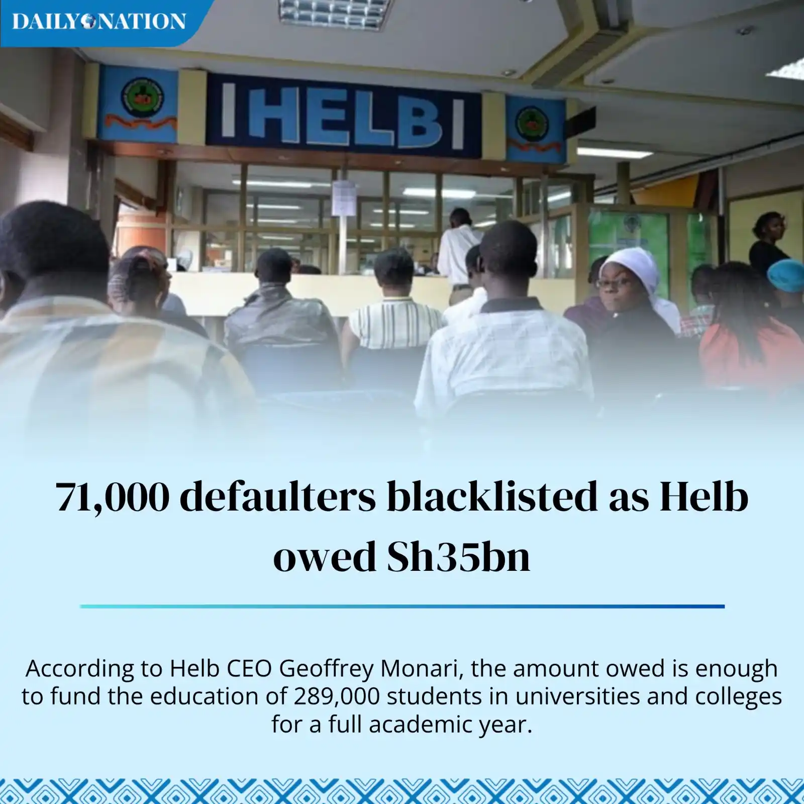Image from Nation.Africa: 71,000 defaulters blacklisted as Helb owed Sh35bn https://nation.afric...