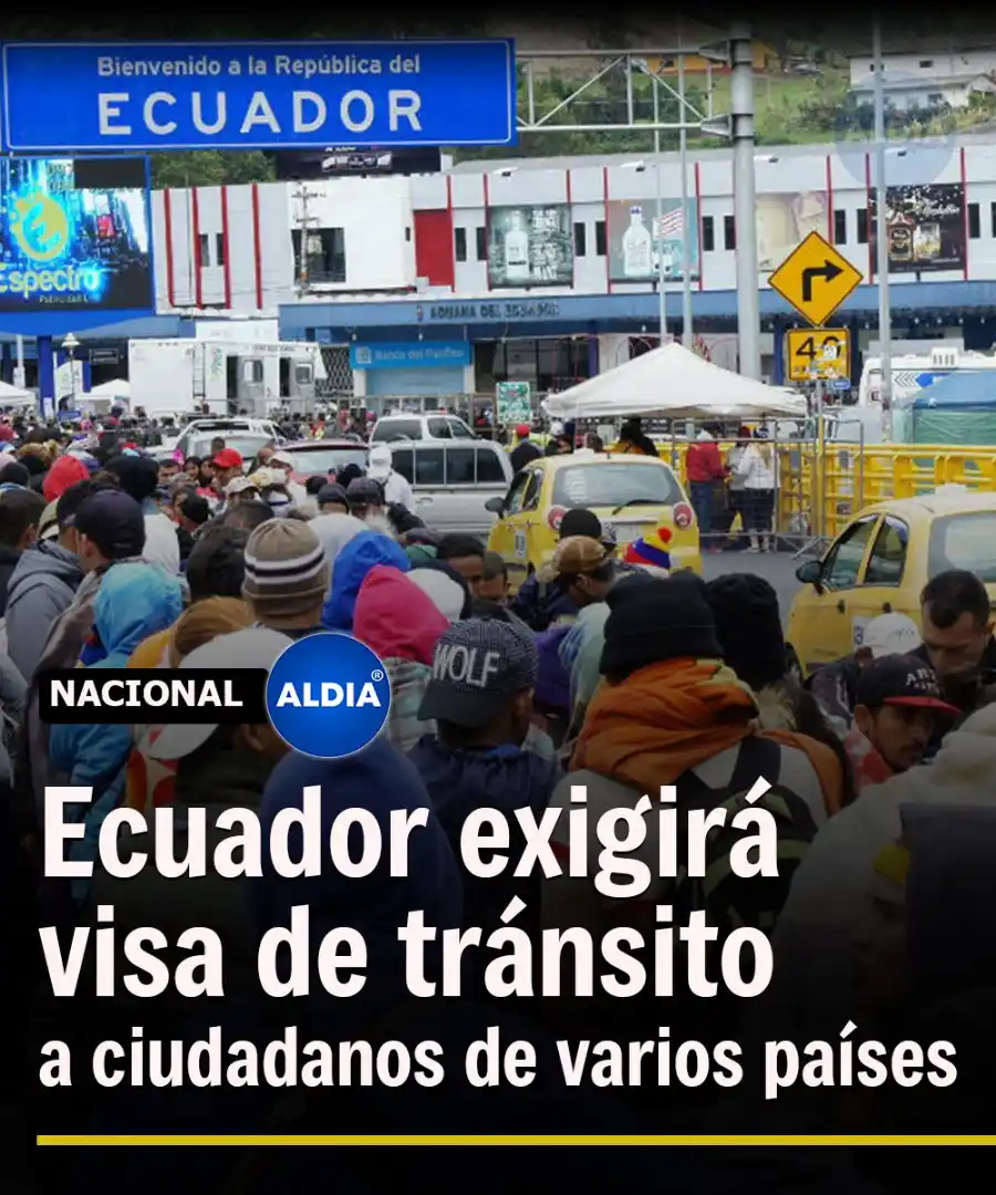 Image from ALDIA: El requisito incluye a países como Afganistán, Cuba, Venezuela, China ...