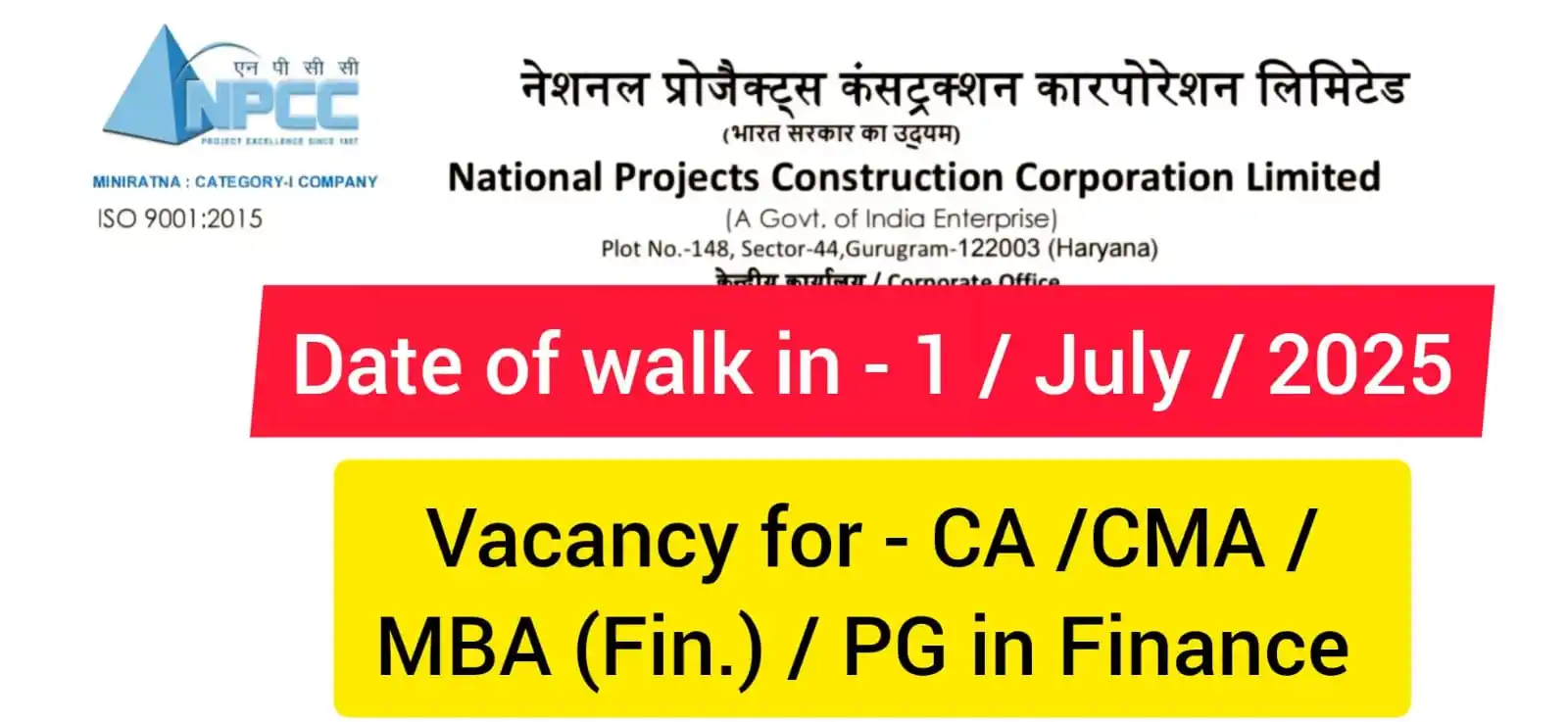 Image from Jobs For All: NPCC (Government company) hiring CA / CMA /MBA (Fin.) / PG in Finance ...