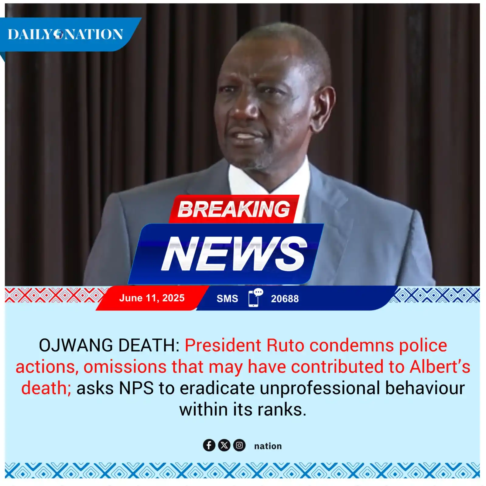 Image from Nation.Africa: OJWANG DEATH: President Ruto condemns police actions, omissions that m...
