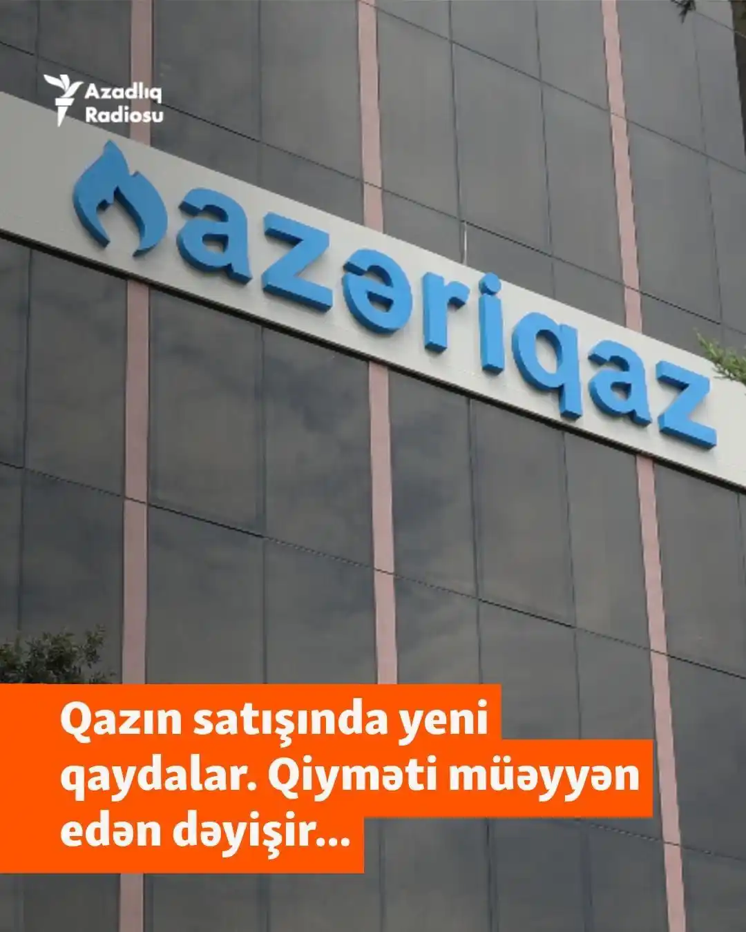 Image from AzadliqRadiosu: Qazın topdan və pərakəndə satışı ilə bağlı yenidən tənzimlənmə nəzərdə...