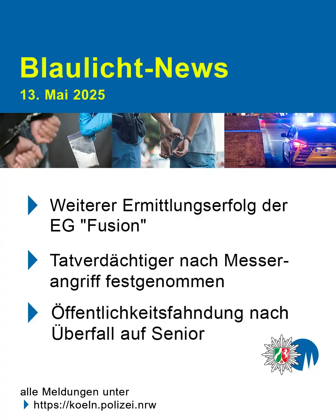 Image from Polizei NRW Köln: Unsere Blaulicht-News aus Köln und Leverkusen: 1️⃣ Weiterer Ermittlu...