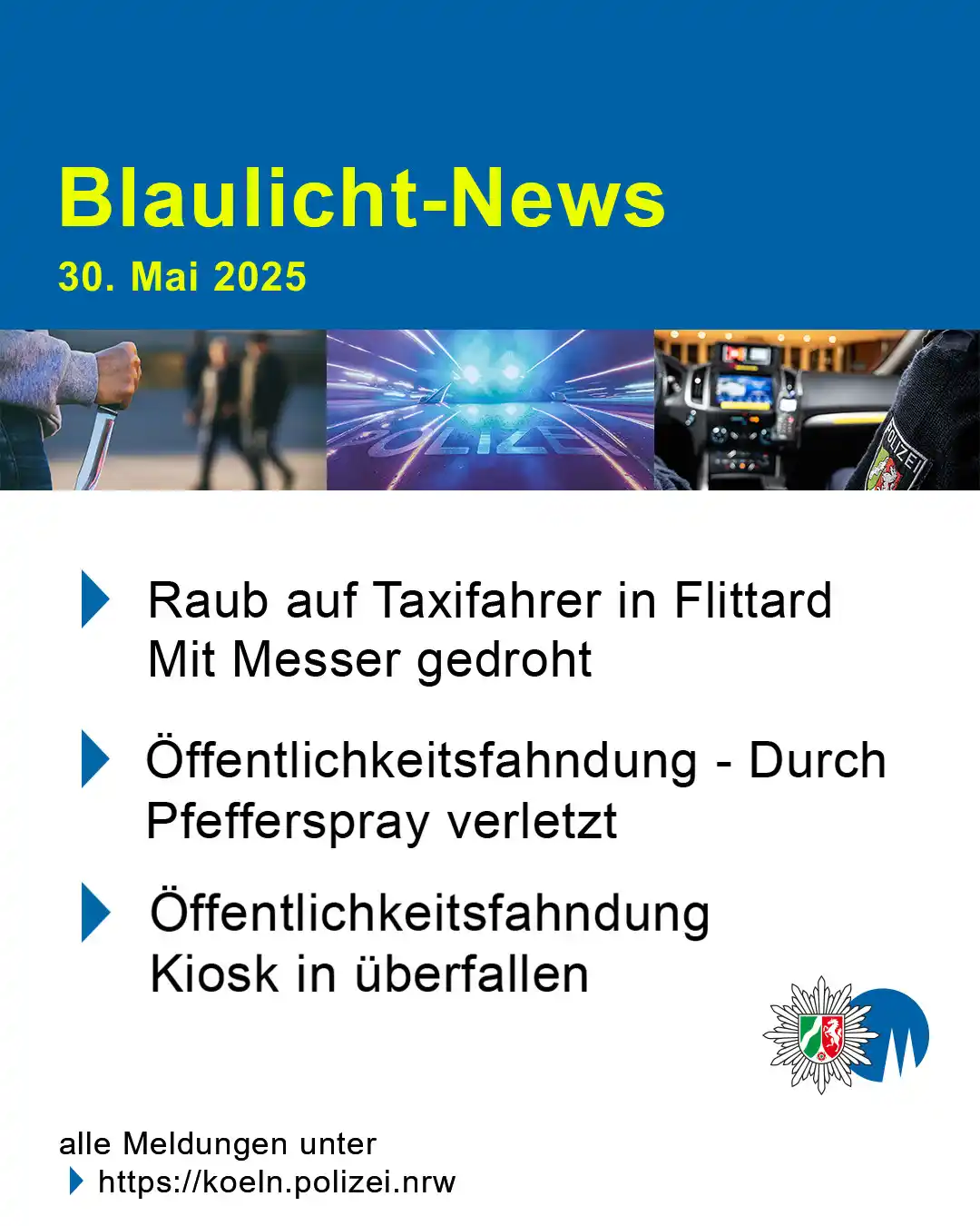 Image from Polizei NRW Köln: Unsere Blaulicht-News aus Köln und Leverkusen:  1️⃣ Zeugensuche nach v...