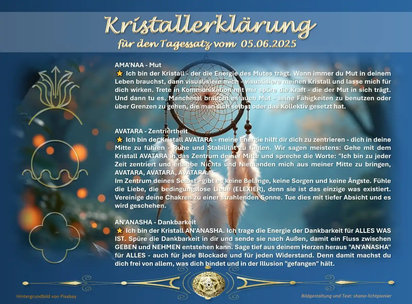 Image from Golden-Blaue Botschaften/ shana-lichtpionier.at: 05.06.2025 Dieser Tagessatz wurde vom mystischen Heilgeist überbracht ...