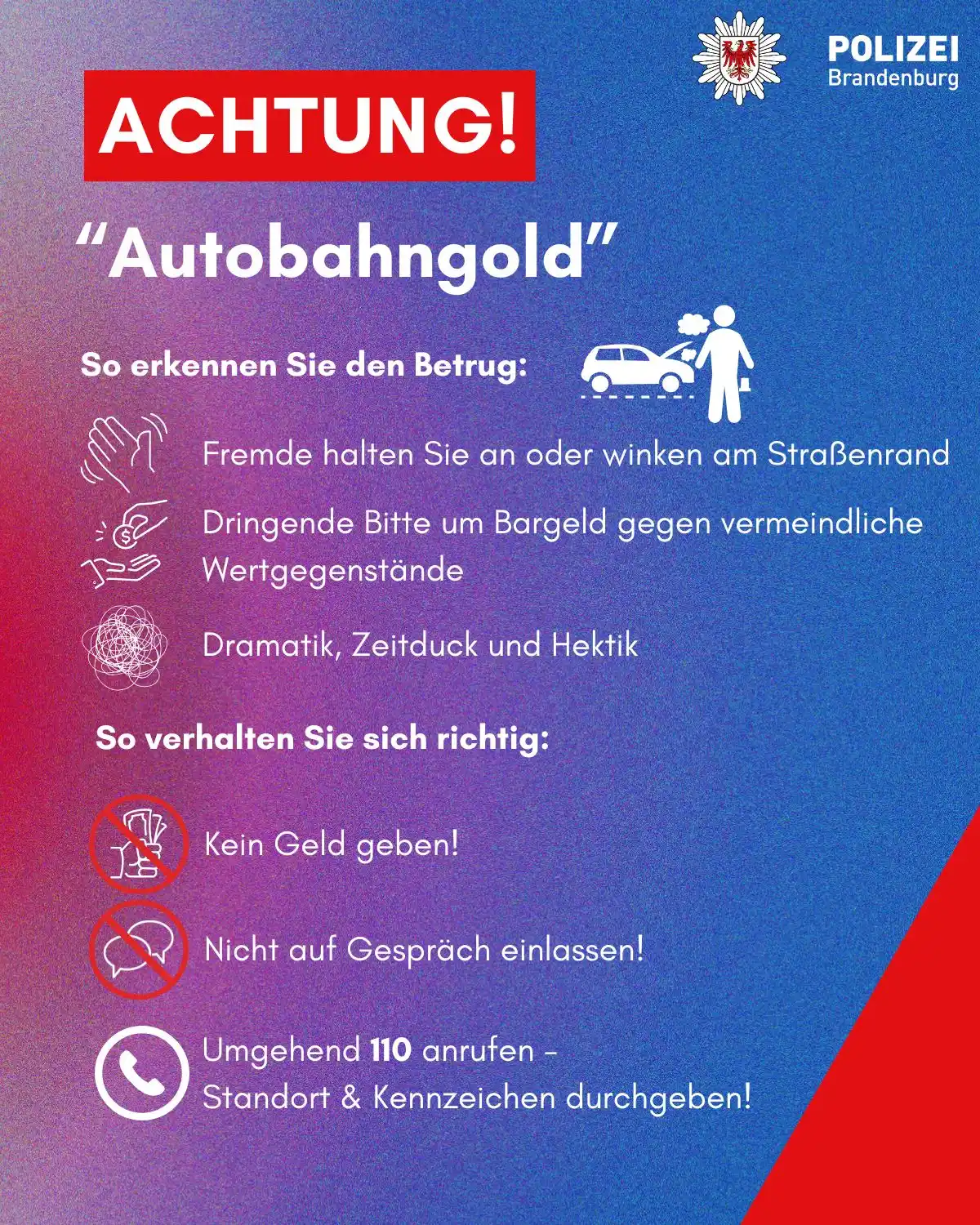 Image from Prävention Polizei BB: 🔔 Achtung Betrug! Heute: Betrugsmasche „Autobahngold“! Das sagt Ihne...