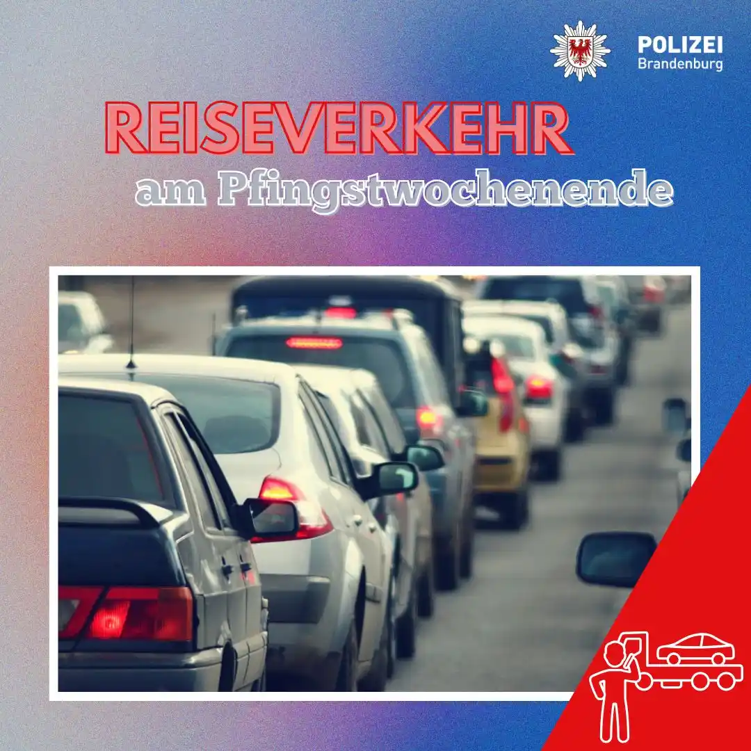 Image from Prävention Polizei BB: Haben Sie für das Pfingstwochenende einen Ausflug geplant? Sollten Sie...