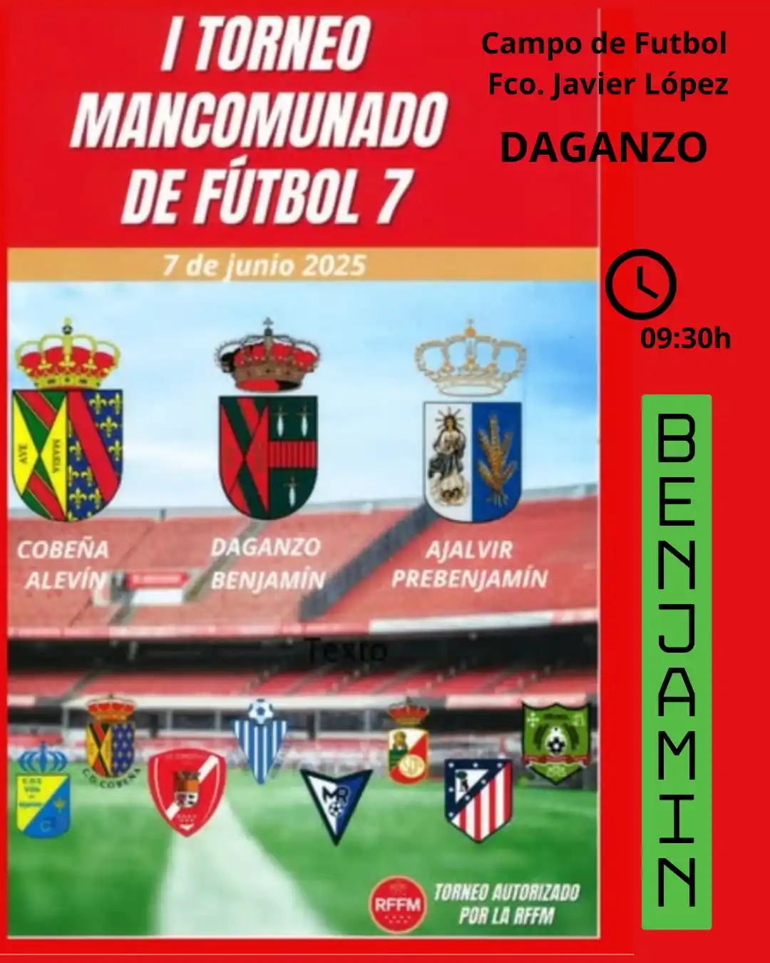 Image from Ayuntamiento de Daganzo de Arriba: I TORNEO MANCOMUNADO DE ⚽FUTBOL 7⚽️ El próximo día 7 de junio, se ce...
