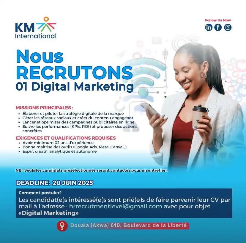 Image from Arch Africa Careers (#AAC): KM INTERNATIONAL RECRUTE Poste : 01 Digital Marketing - Douala Camero...
