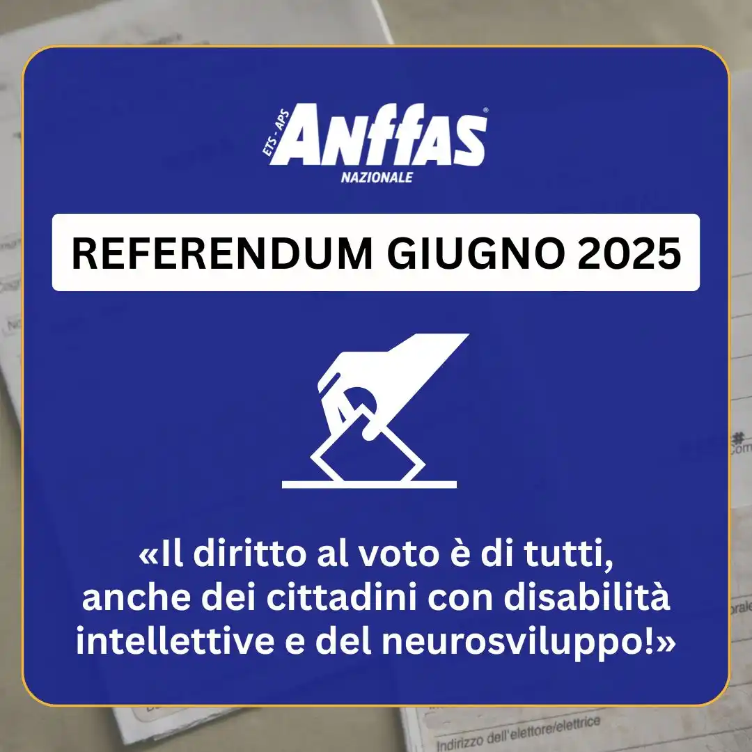 Image from Anffas IN-forma: 🗳️ Referendum 8 e 9 giugno: *garantire il diritto di voto* ❗️ In vis...