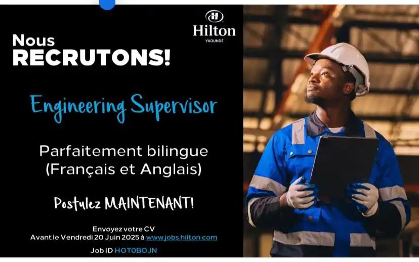 Image from Arch Africa Careers (#AAC): WE ARE HIRING! Hilton Yaoundé is looking for an Engineering Superviso...