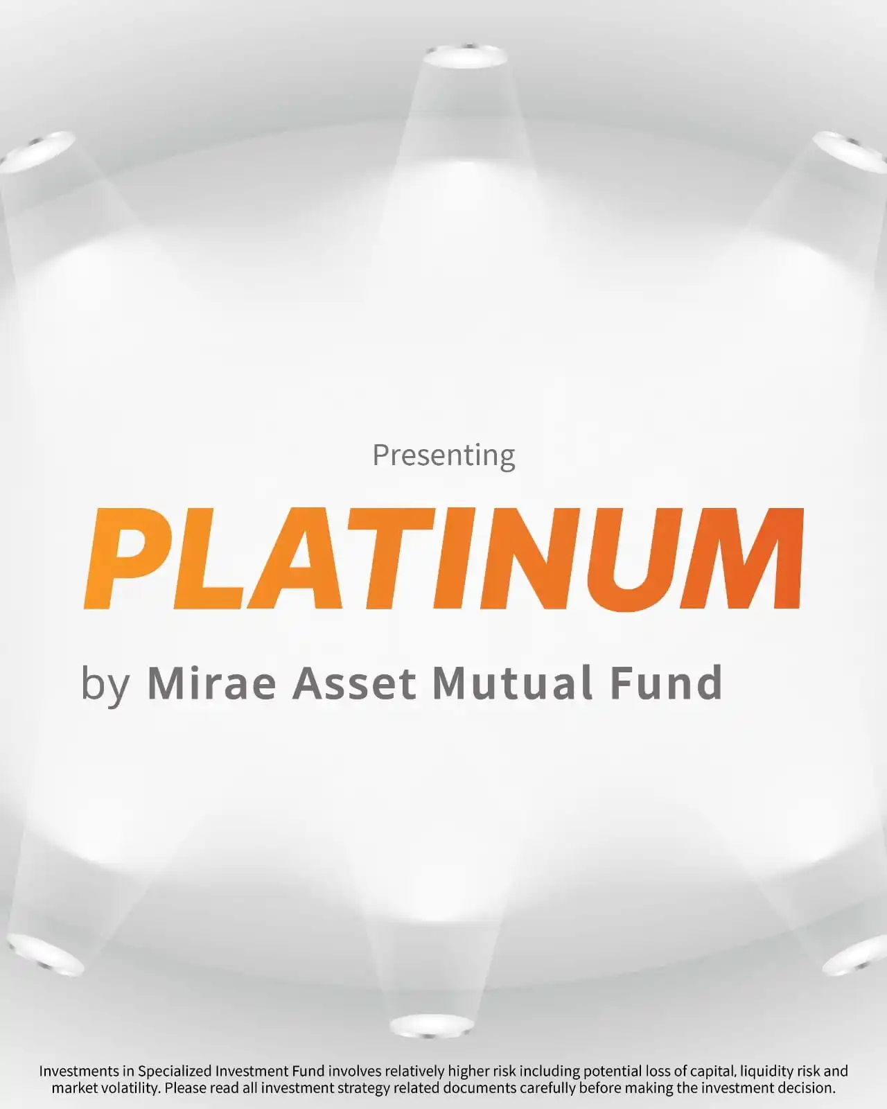 Image from Mirae Asset Mutual Fund: 🚀 We are thrilled to announce the launch of ✨ *Platinum* by *Mirae As...