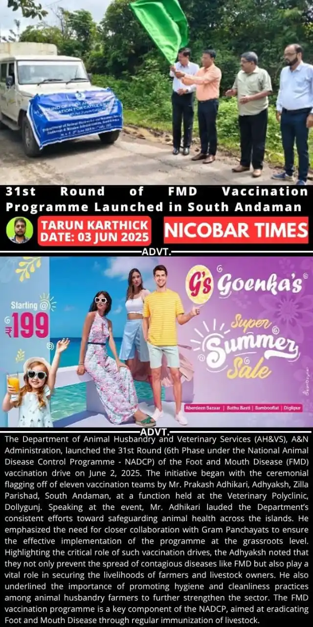 Image from Nicobar Times: *31st Round of FMD Vaccination Programme Launched in South Andaman* *...