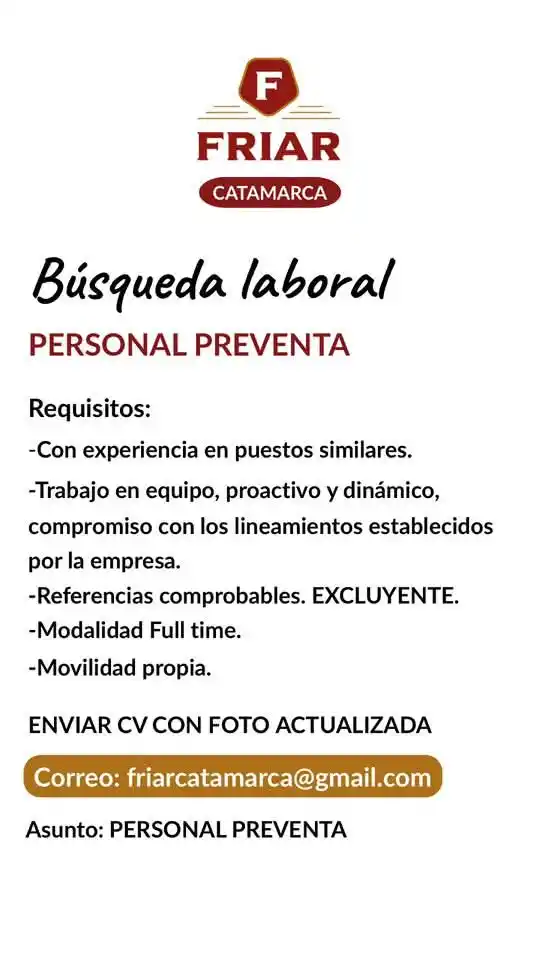 Image from Empleos Catamarca: *Catamarca* 📢 ¡Estamos sumando gente a nuestro equipo! En FRIAR Catam...