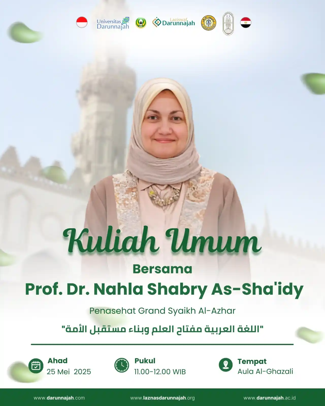 Image from Pondok Pesantren Darunnajah: ✨ *KULIAH UMUM*✨ Bersama *Prof. Dr. Nahla Shabry As-Sha'idy* Penasehat...