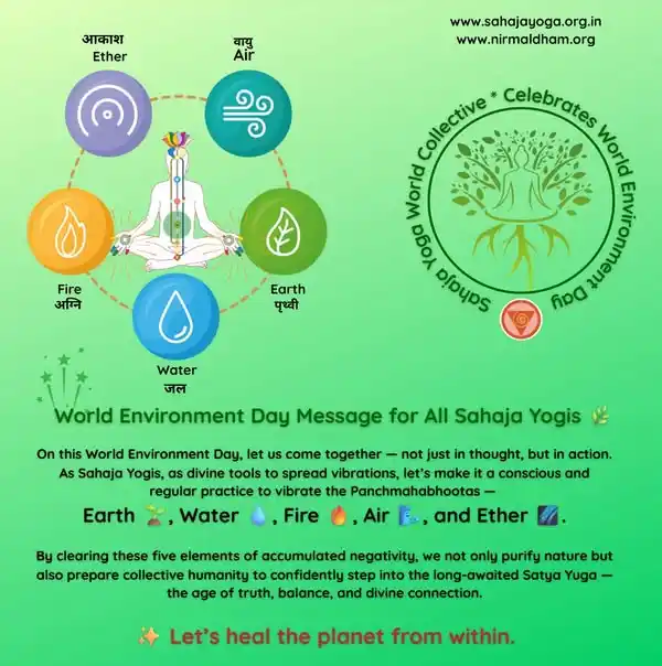 Image from SAHAJAYOGA WORLD: *On this World Environment Day, let us come together — not just in tho...