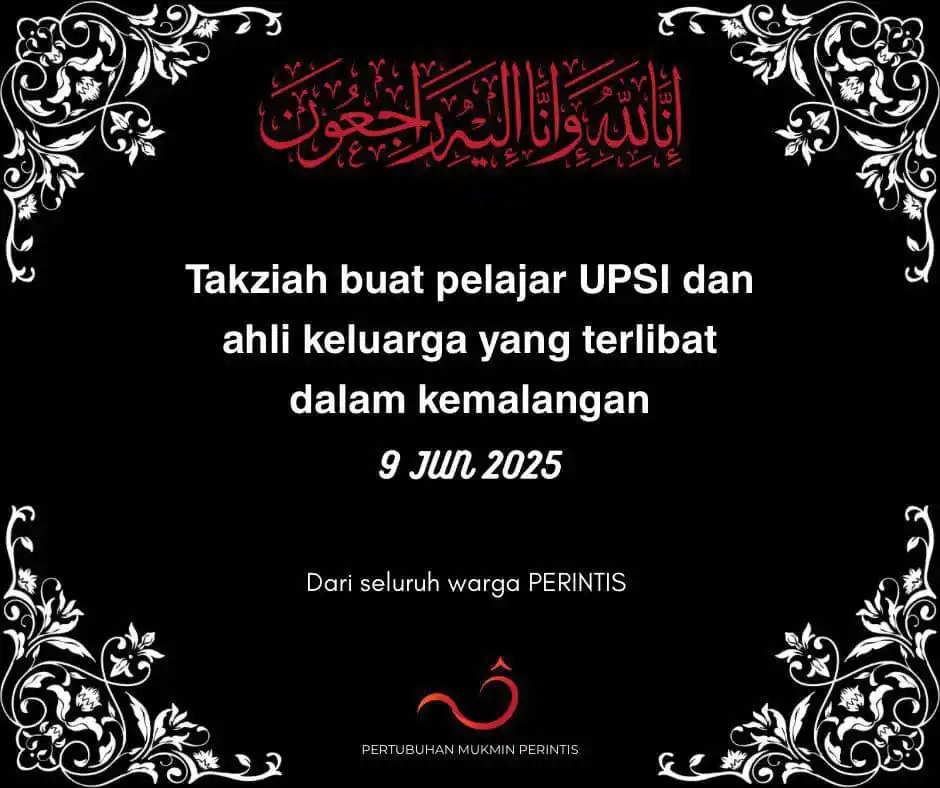 Image from Tarbiah Daily: Seluruh warga PERINTIS turut berduka mendapat berita kemalangan maut m...