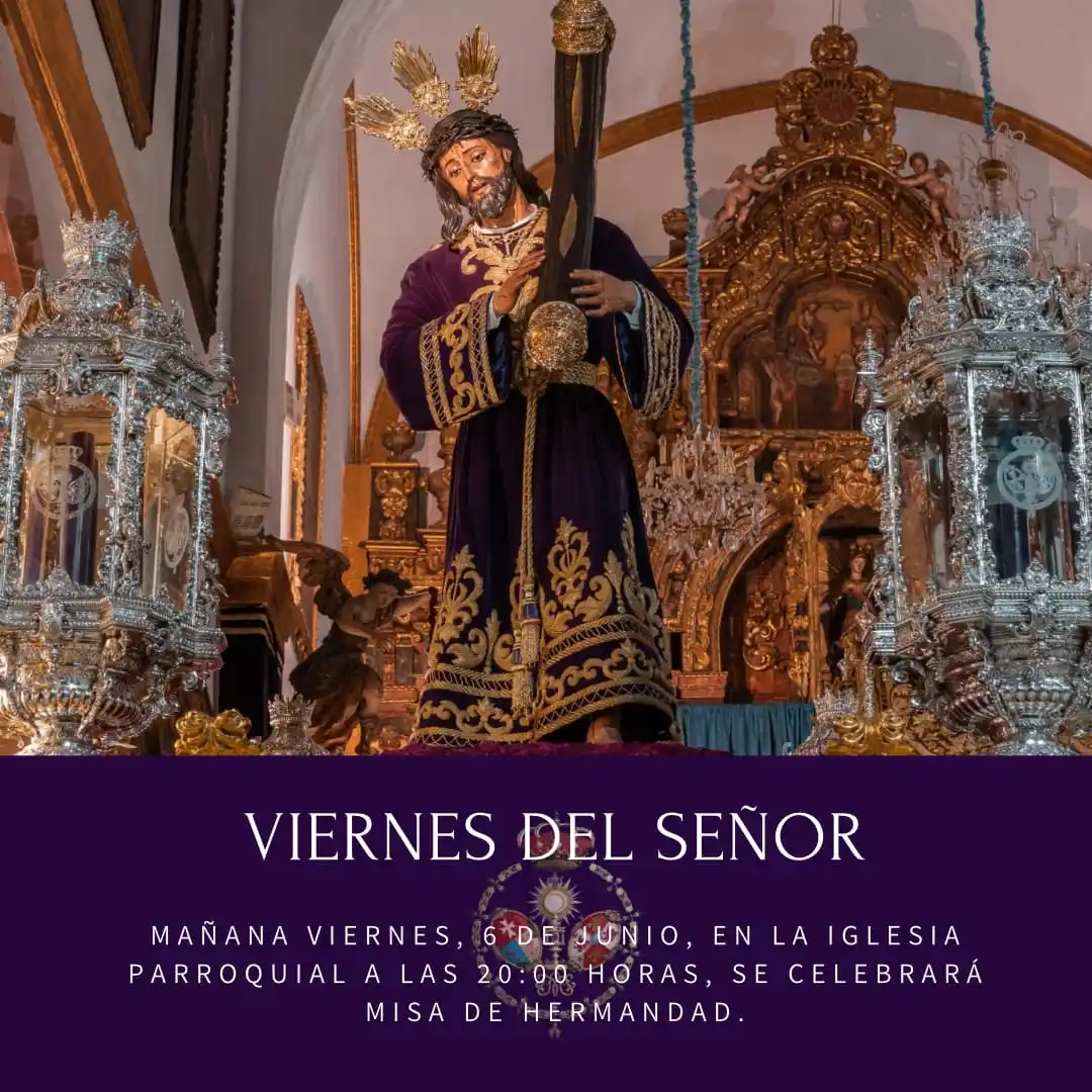 Image from Hermandad de la Calle Real: 🔵VIERNES DEL SEÑOR "El Señor puso en el cielo su trono" Mañana vier...