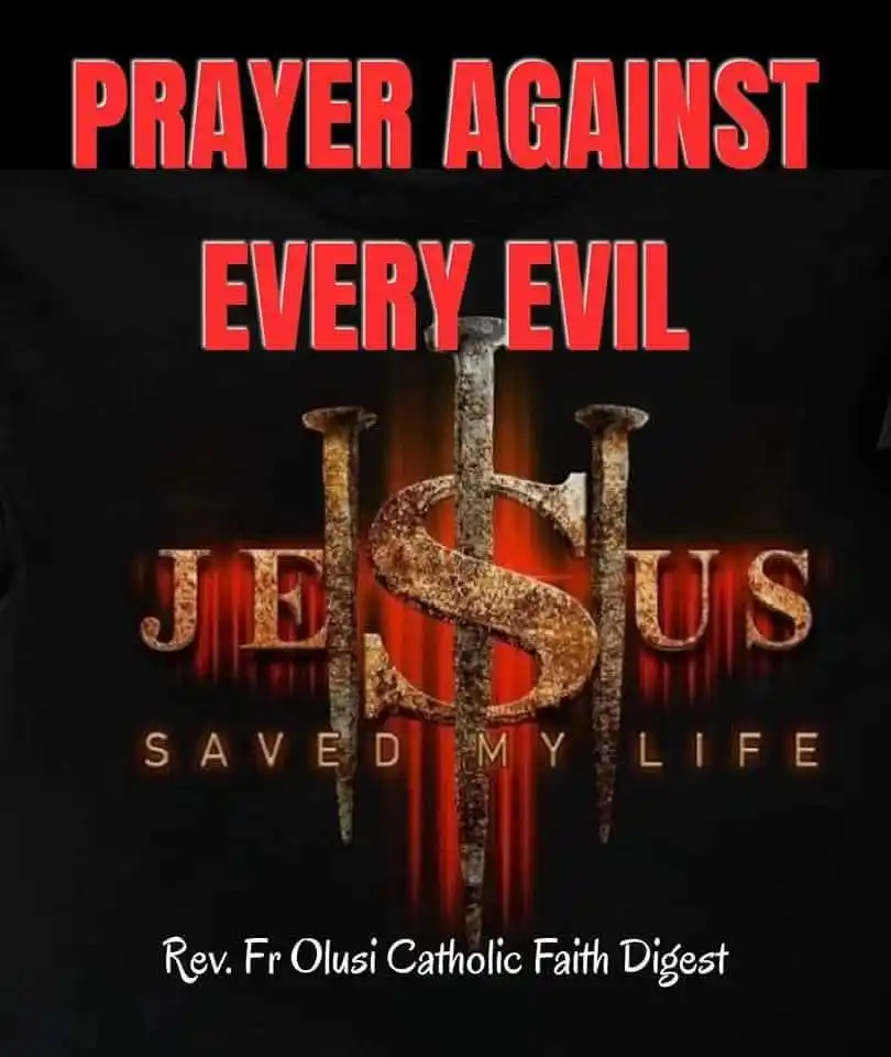 Image from DIVINE RETREAT UPDATES AND PRAYERS: *A VERY POWERFUL PRAYER AGAINST EVERY EVIL* *_(Spiritual Warfare)_* ...
