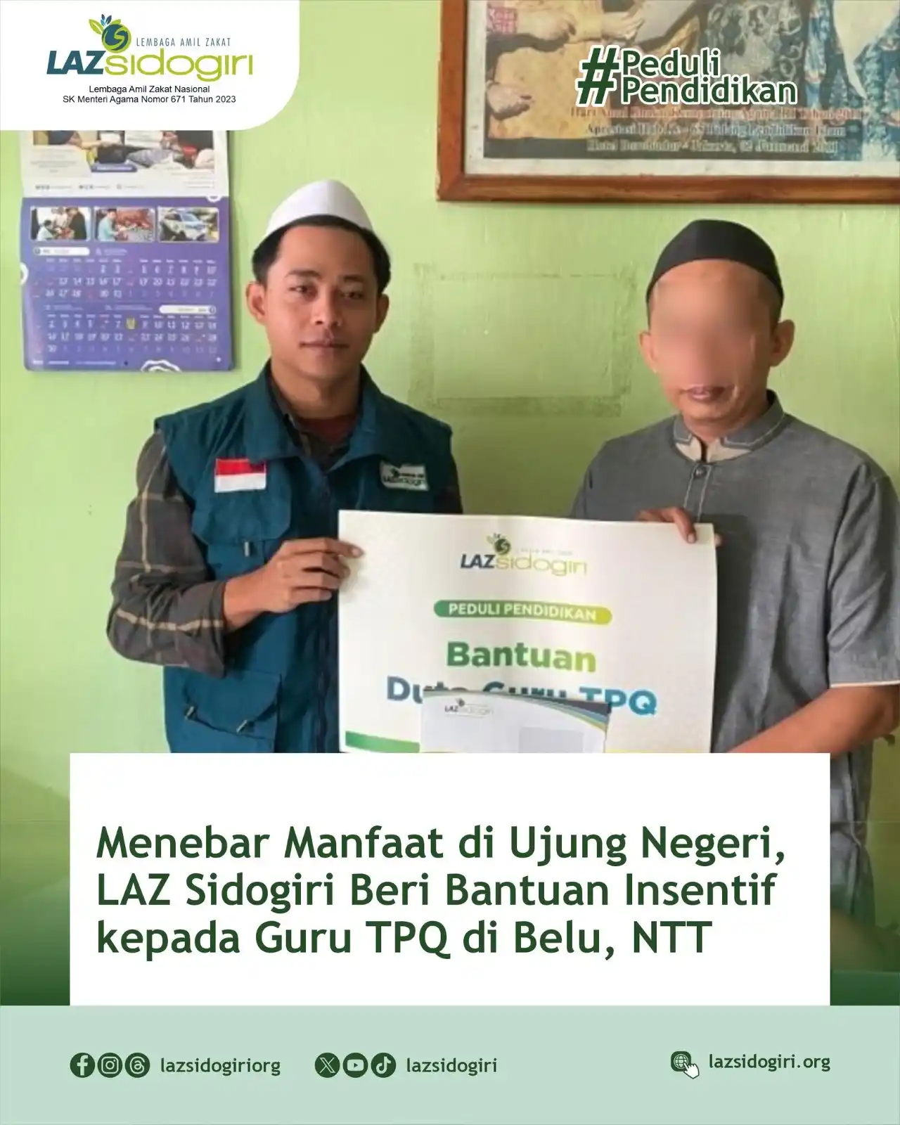 Image from LAZ Sidogiri: Atambua Selatan – Belu, NTT (Senin, 19/05/2025) Sebagai bentuk kepedul...