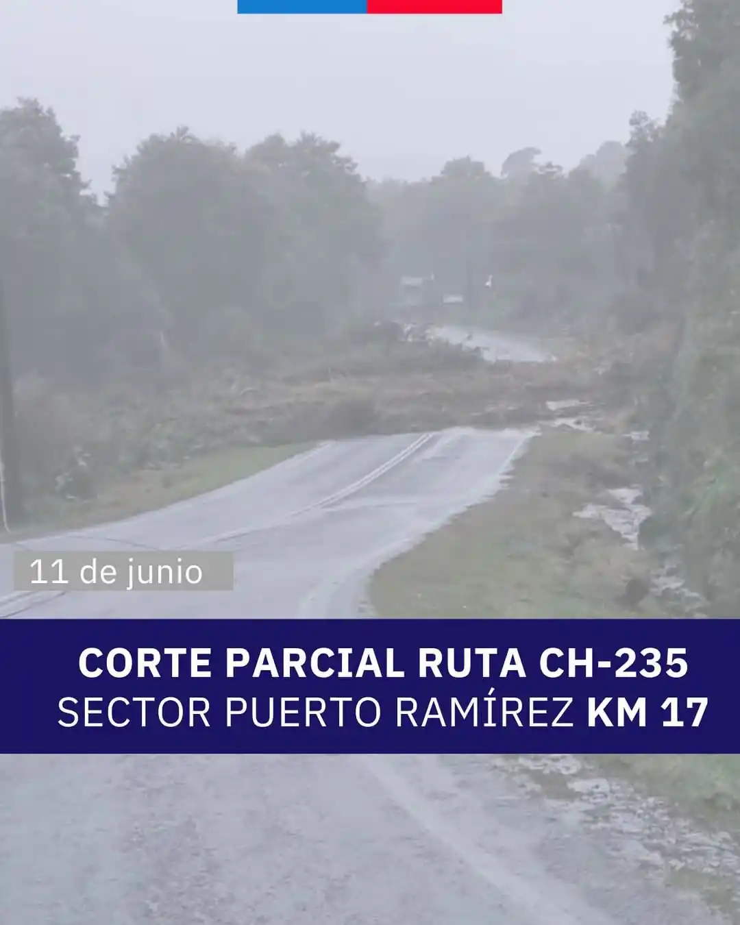 Image from Carretera Austral Informa: 🚧 *ATENCIÓN* Interrupción parcial de Ruta 235-CH km 17– Sector Puert...