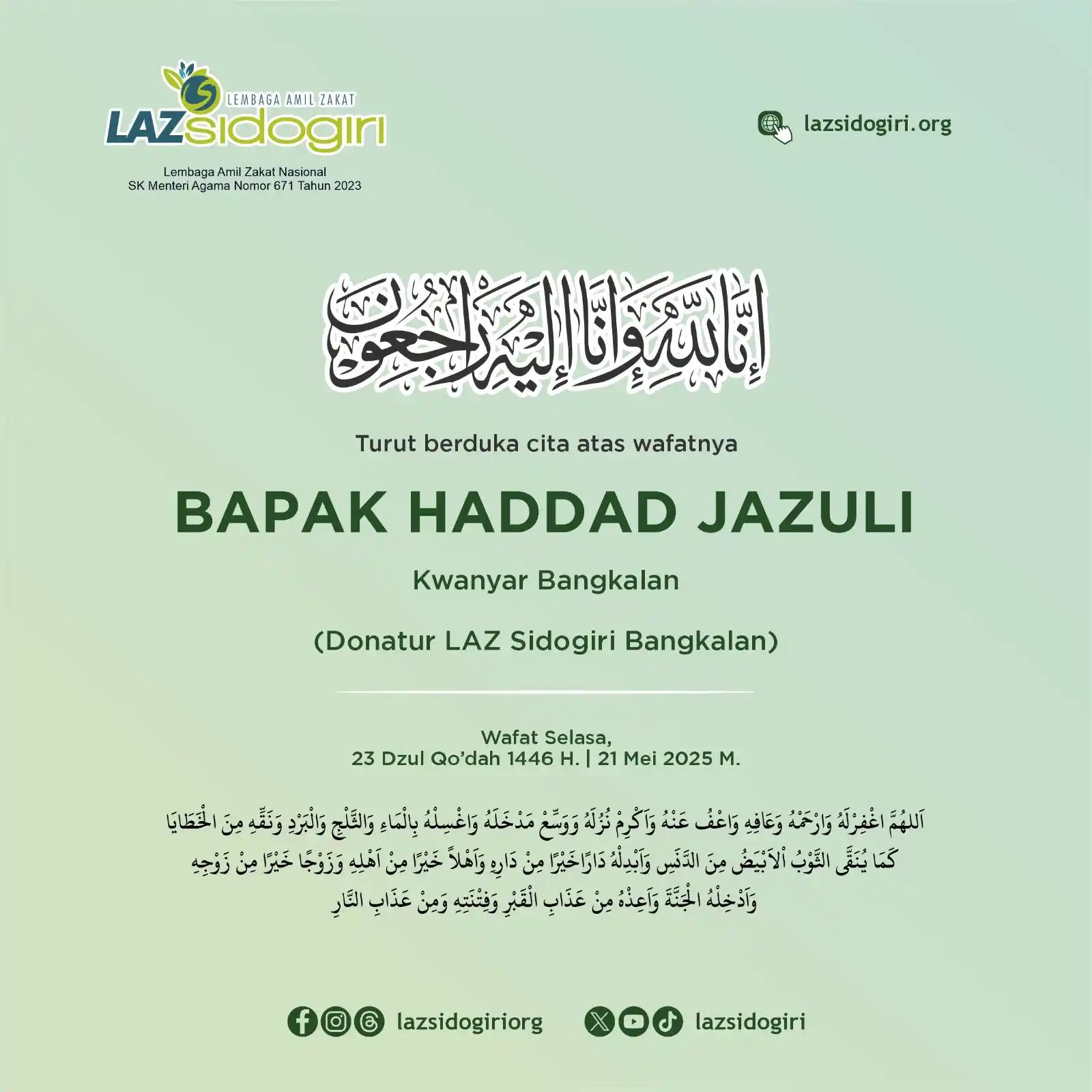 Image from LAZ Sidogiri: _Innālillāhi Wainna Ilaihi Rajiūn_  Segenap Pengurus dan Direksi <a cl...