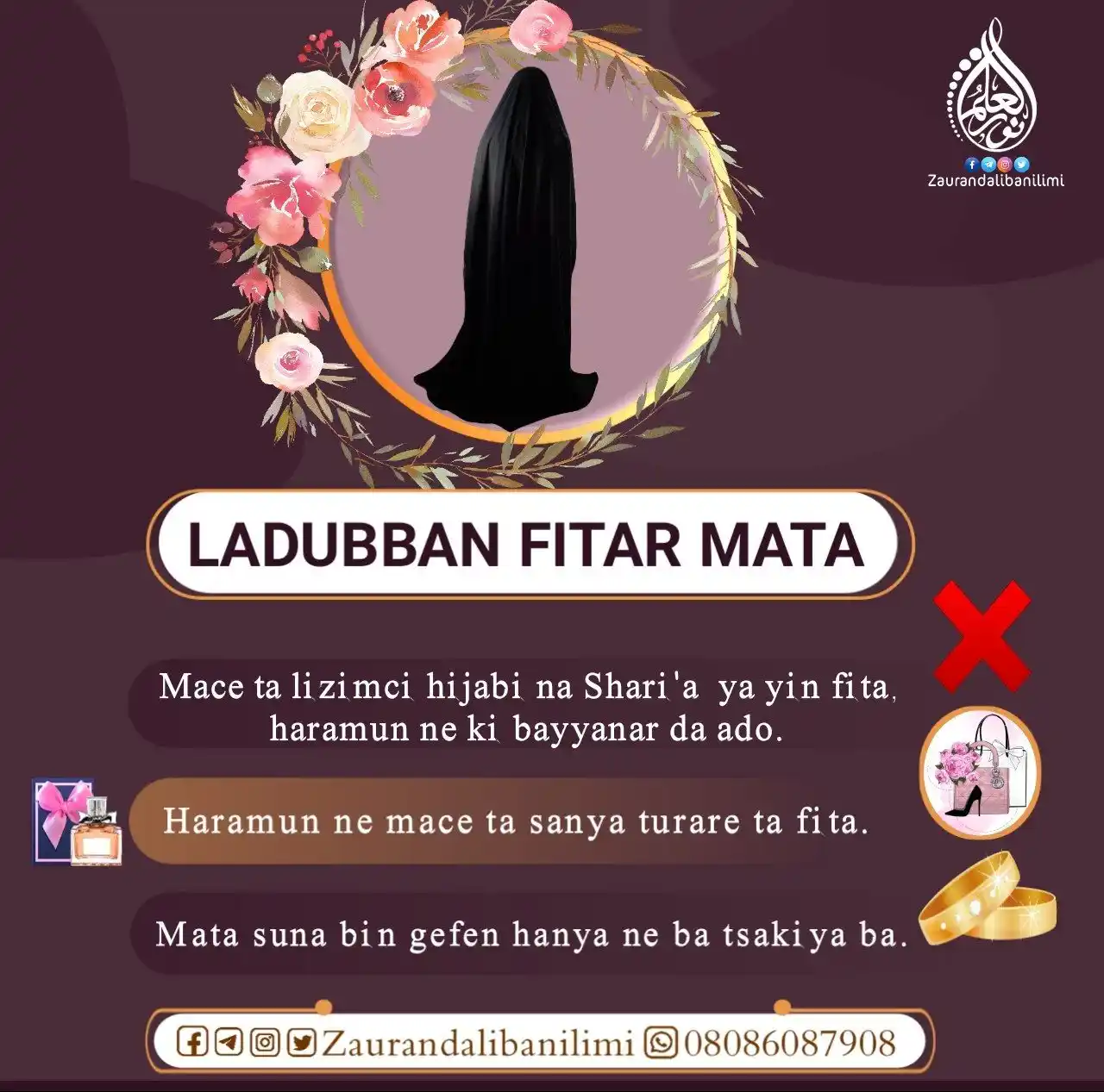 Image from ZAURAN DALIBAN ILIMI: *💎LADUBBAN FITAR MATA💎* 💧Mace ta lizimci hijabi na Shari'a ya yin...