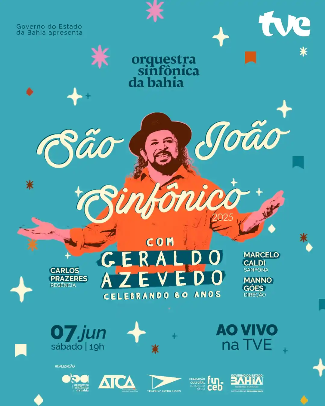 Image from TVE Bahia: OSBA e Geraldo Azevedo ao vivo na TVE 🎶🌽🔥 Junho chegou e para abri...