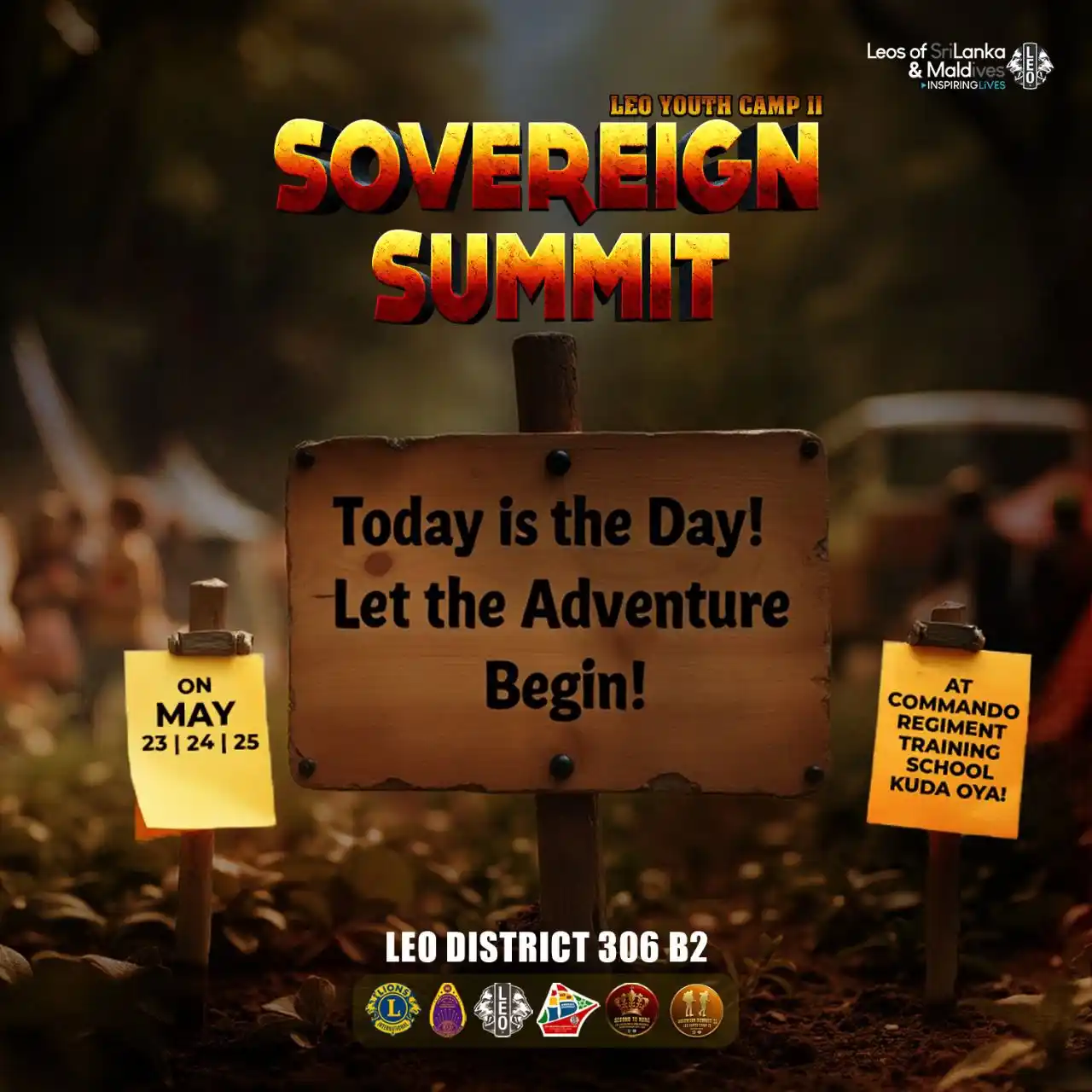 Image from Leo District 306B2, Sri Lanka & Maldives: TODAY'S THE DAY! 🔥  Adventure is calling - are you packed and ready? ...