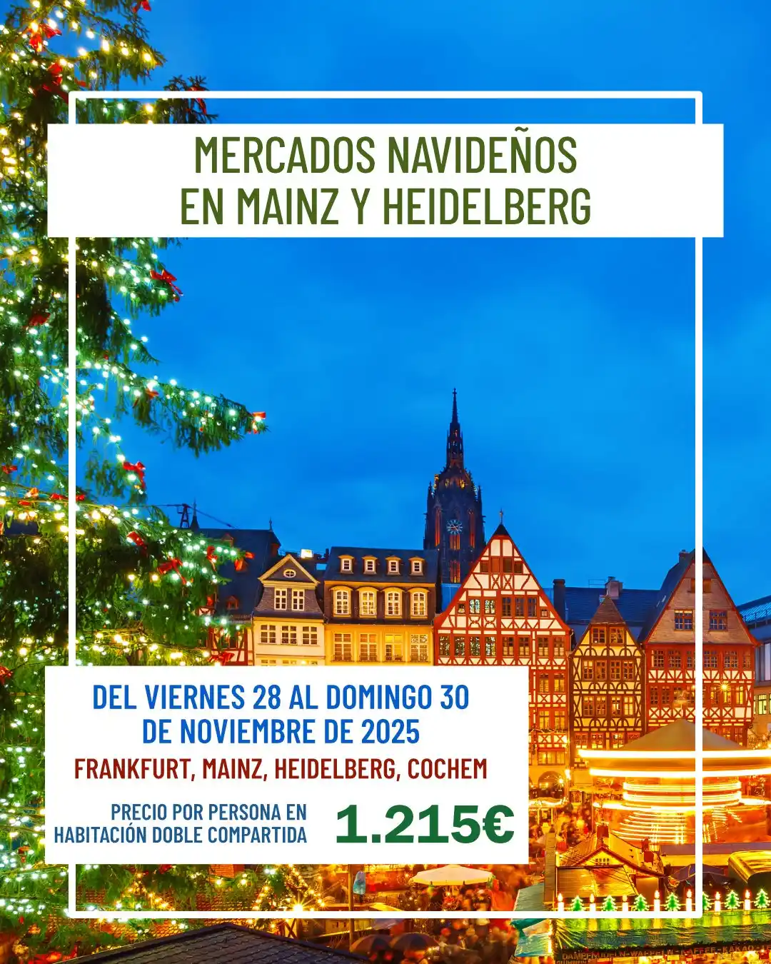 Image from Viajes Eventos con Corazón: 🎄 Viaje de 3 días a los Mercados Navideños de Alemania Ver Viaje 👀 ...