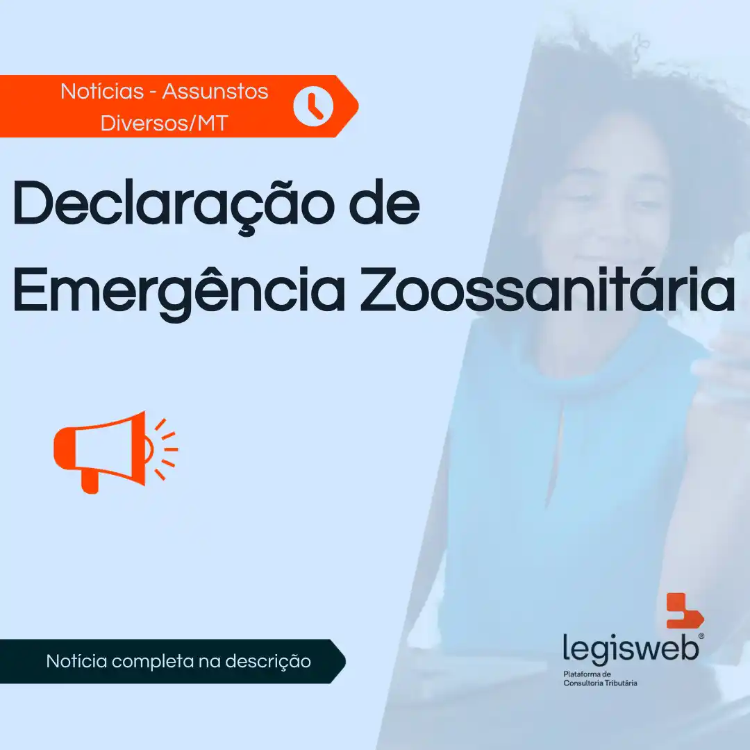 Image from Legisweb | Conecta: Declaração de Emergência Zoossanitária Publicado o Decreto Nº 1480 DE...
