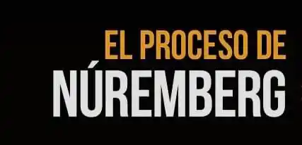 Image from CRITERIOS Y ACTUALIDAD con Carlos Lima.: *DENTRO DE LA HISTORIA.* 📖🏛️ El proceso de Núremberg... El Proces...