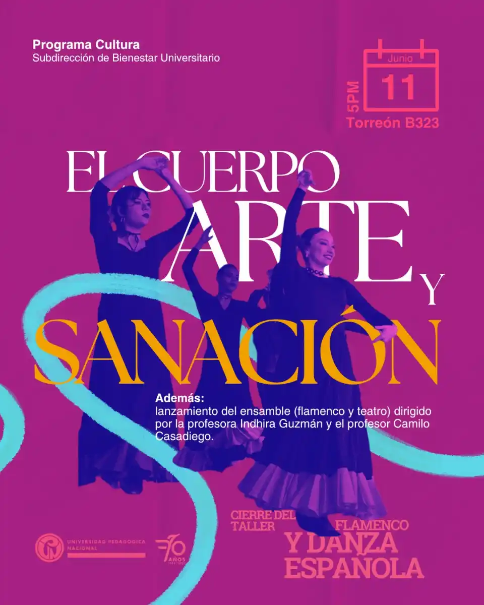 Image from Universidad Pedagógica Nacional Institucional: 💃🏼 El Programa de Cultura de la Subdirección de Bienestar Universita...