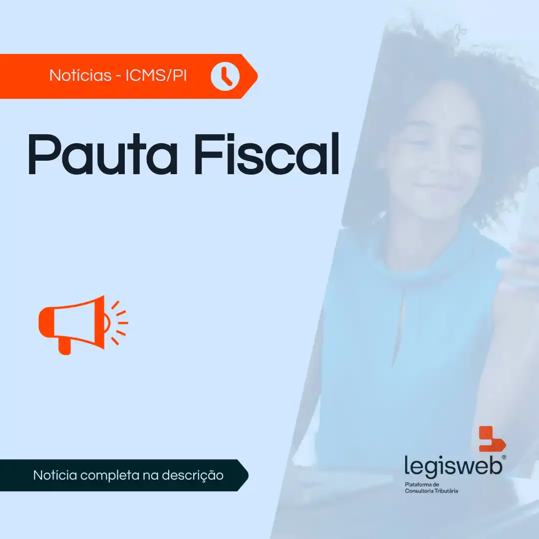 Image from Legisweb | Conecta: ICMS/PI - Pauta Fiscal Publicado o Ato Normativo UNATRI Nº 14 DE 09/0...