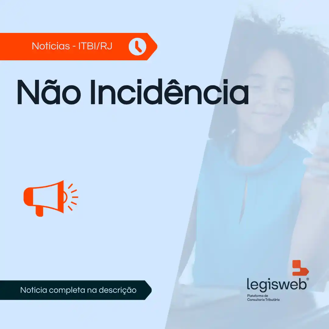 Image from Legisweb | Conecta: ITBI/Rio de Janeiro - Não Incidência Publicada a Resolução SMF Nº 340...