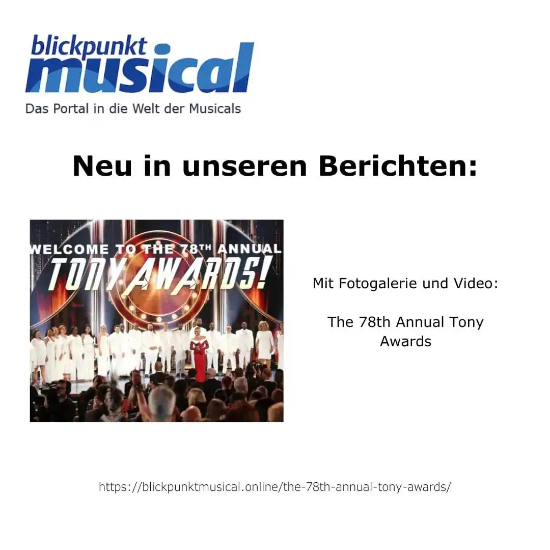 Image from Blickpunkt Musical: Neu in unseren Berichten, mit Fotogalerie und Video: The 78th Annual...