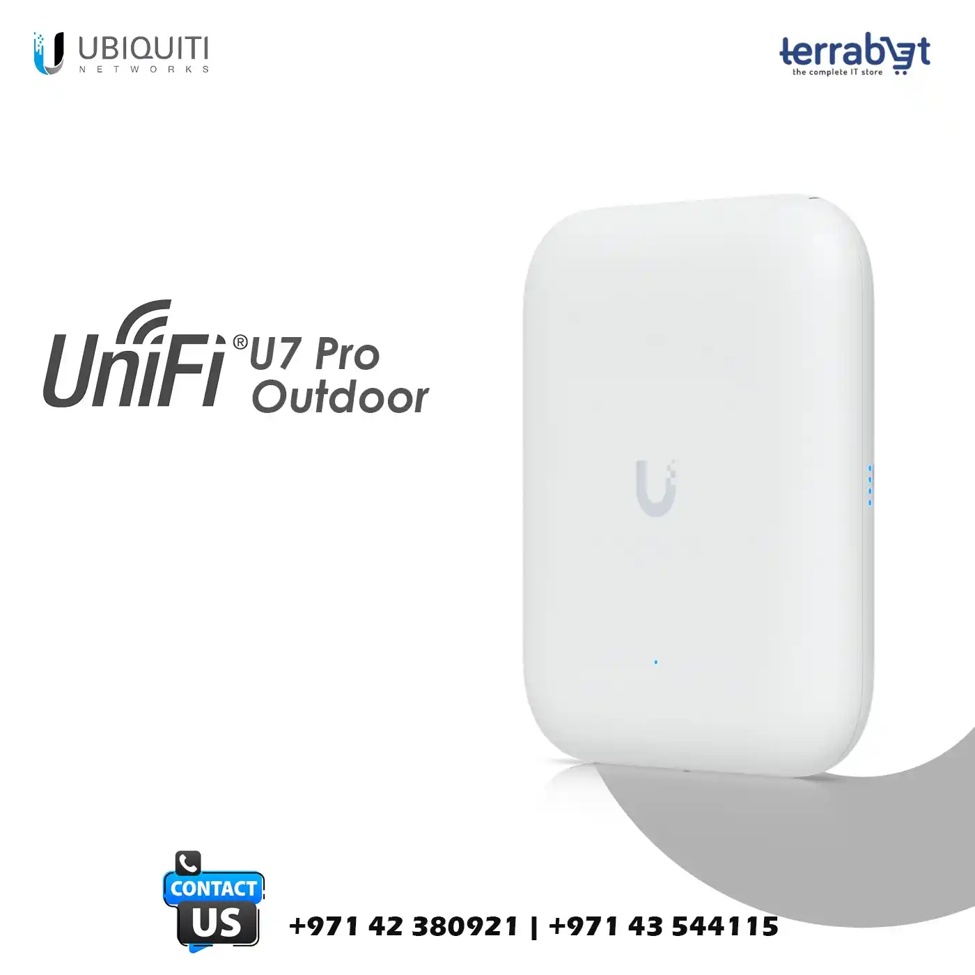 Image from Terrabyt.com: *Ubiquiti U7-Pro-Outdoor Access Point 🛜* * WiFi 7 with 6 GHz support ...