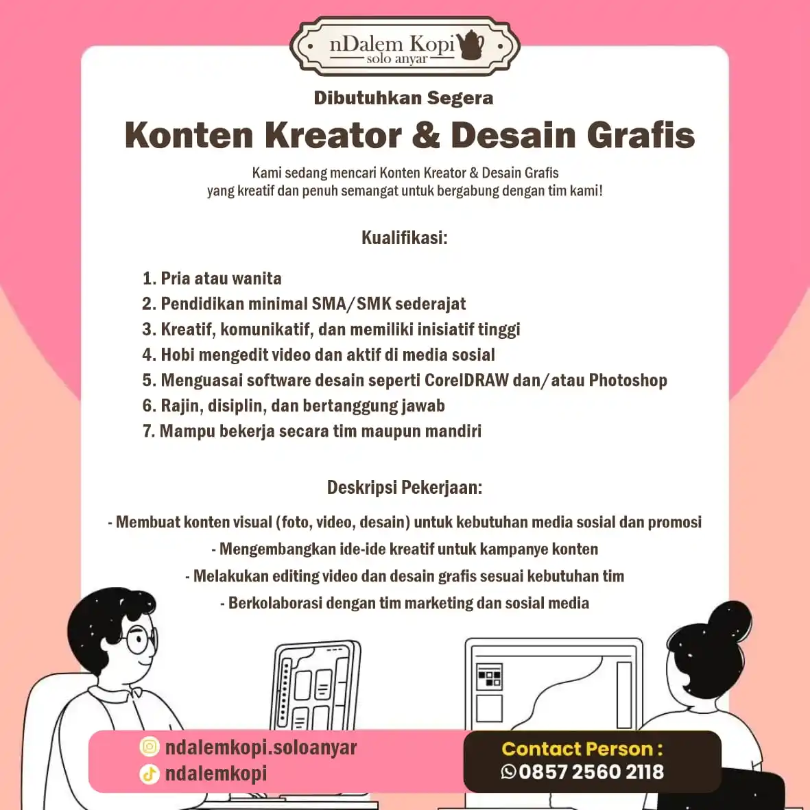 Image from Info Loker Solo Surakarta (Official): Dibutuhkan segera Konten Kreator & Desain Grafis Kami sedang mencari ...