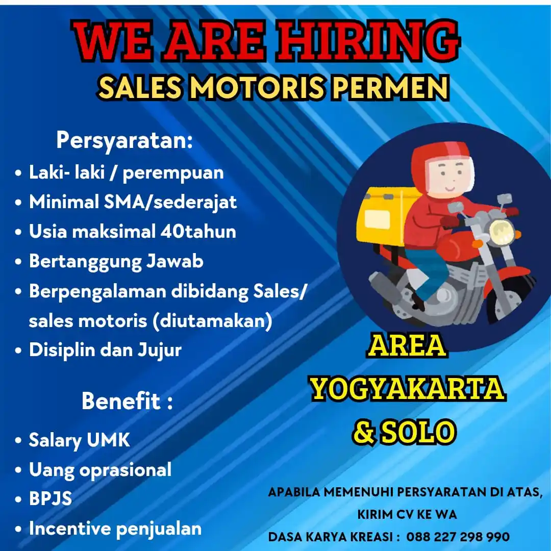 Image from Info Loker Solo Surakarta (Official): Dibutuhkan segera SALES MOTORIS PERMEN AREA YOGYAKARTA & SOLO Info l...